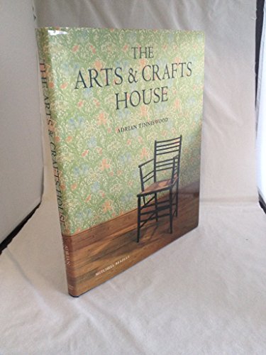 The Arts & Crafts House 1840000627 Book Cover