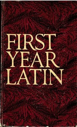 First Year Latin: Charles Jenney, Rogers V. Scudder, Eric C. Baade: Amazon.com: Books