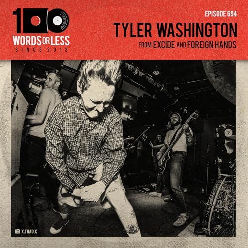 Tyler Washington from Excide and Foreign Hands Podcast Por  arte de portada