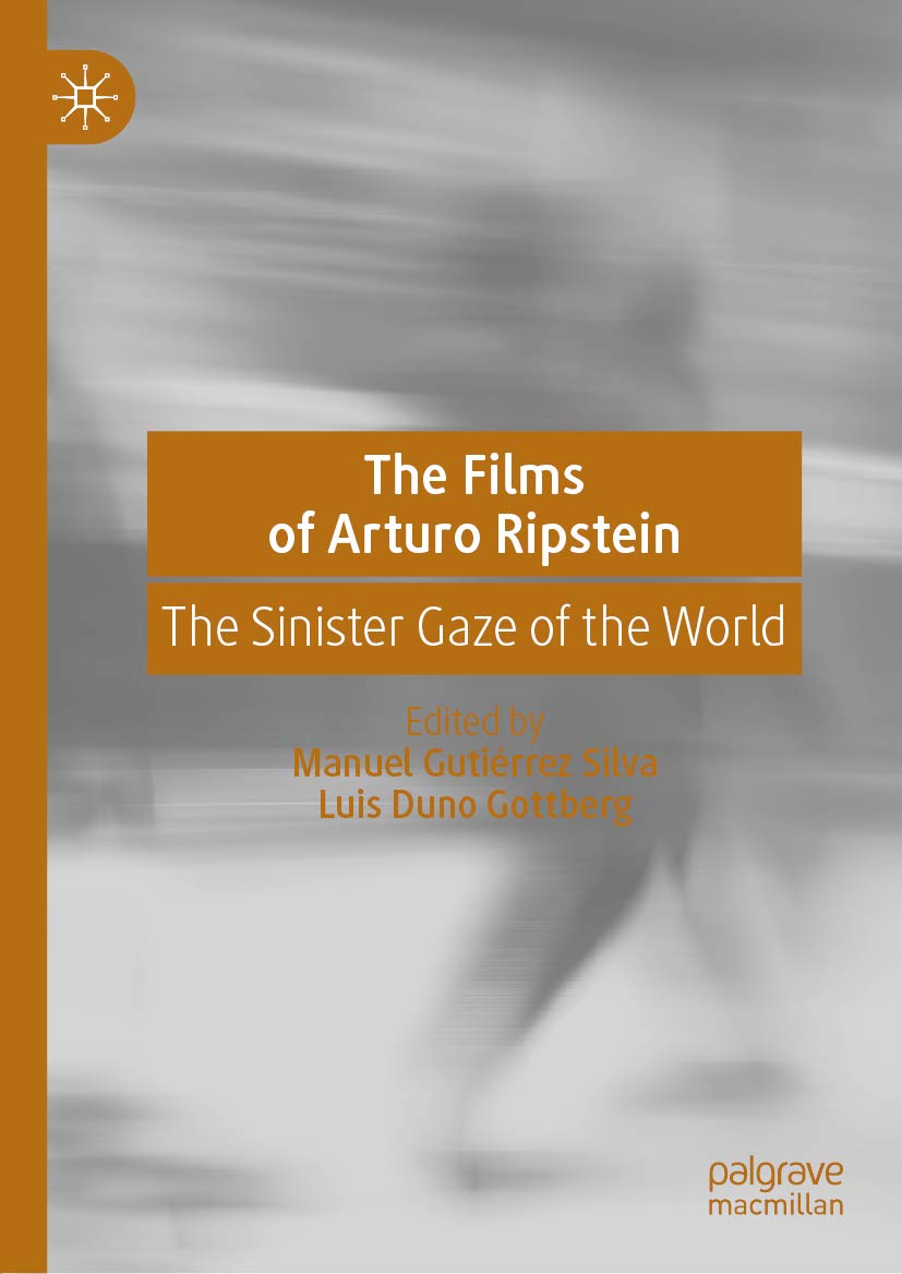 Arturo Ripstein livre d'art à lire dans votre fauteuil de cinéphile