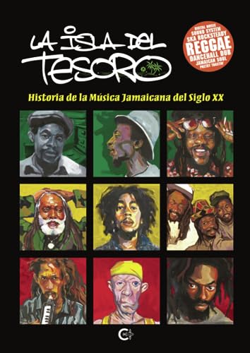 La isla del tesoro: historia de la música jamaicana del siglo XX