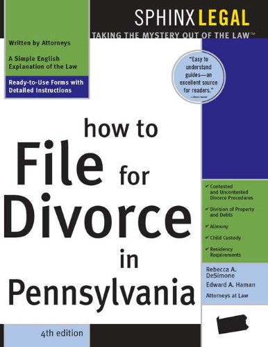 How to File for Divorce in Pennsylvania (Legal Survival Guides Book 0)