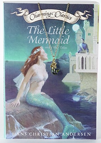 The Little Mermaid and Other Tales (Fairy Tales of Hans Christian Andersen)
