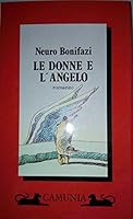 Le donne e langelo: Romanzo 8877670711 Book Cover