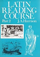 Latin Reading Course: Part 2 0713516364 Book Cover
