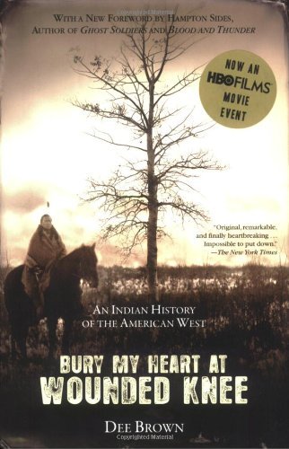 By Dee Brown - Bury My Heart at Wounded Knee: A... B00HTJXNMC Book Cover