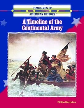 Library Binding A Timeline of the Continental Army Book