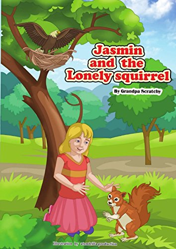 Jasmin and the lonely squirrel (Secret junior animal whisperers club)