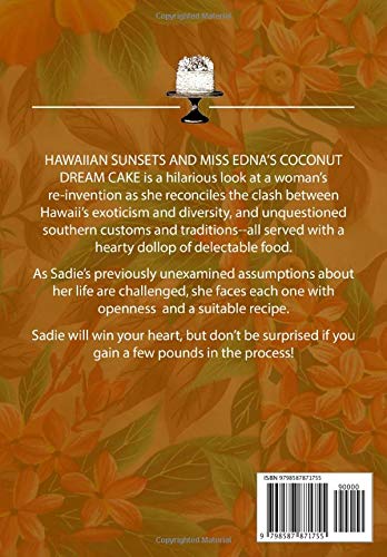 Hawaiian Sunsets and Miss Edna's Coconut Dream Cake - Image 2