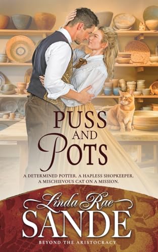 Puss and Pots (Beyond the Aristocracy)