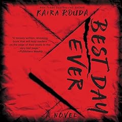 Best Day Ever Audiolibro Por Kaira Rouda arte de portada