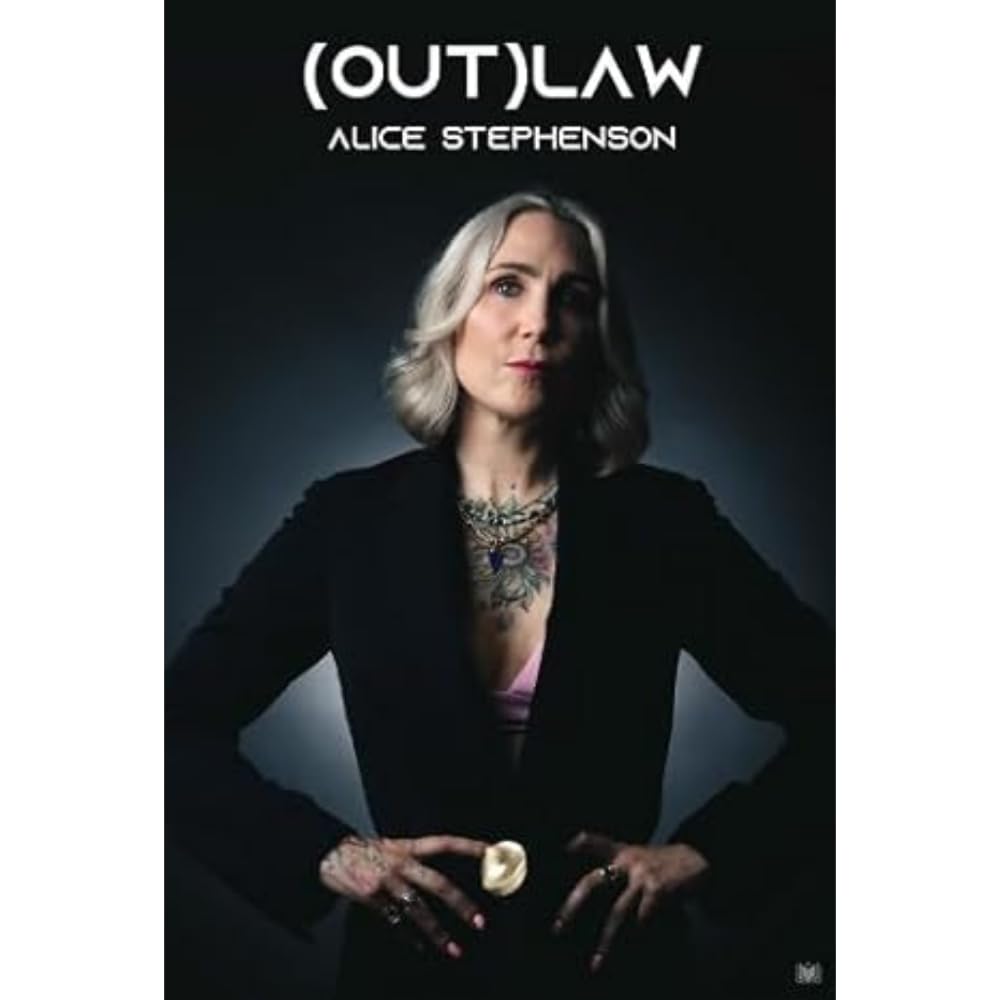 (Out)Law by Alice Stephenson (Paperback Book)