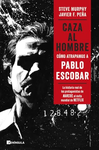 Caza al hombre: Cómo atrapamos a Pablo Escobar 8499429211 Book Cover