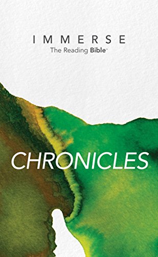 Immerse: Chronicles (Immerse: The Reading Bible)
