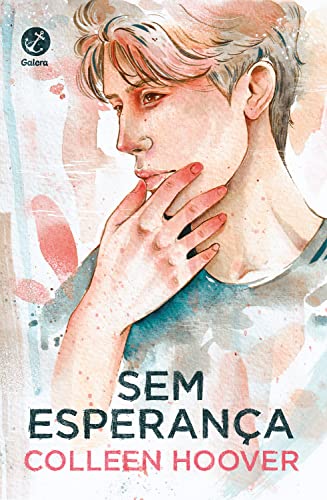 Sem esperança (Vol. 2 Hopeless) - Hoover, Colleen