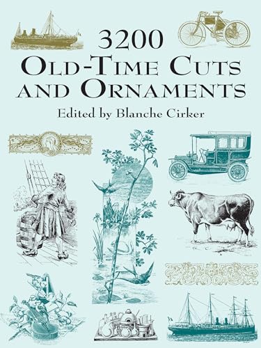 3200 Old-Time Cuts and Ornaments (Dover Pictorial Archive)