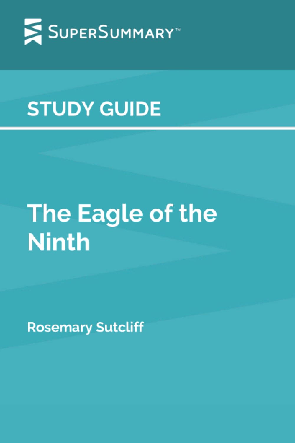 Study Guide: The Eagle of the Ninth by Rosemary Sutcliff (SuperSummary)