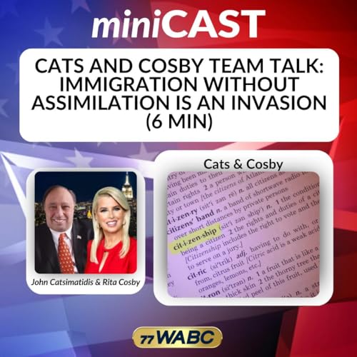 Cats and Cosby Team Talk: Immigration Without Assimilation is an Invasion (6 min)