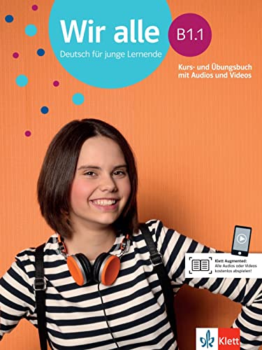 Wir alle b1.1 libro del alumno + ejercicios + online: Kurs- und Ubungsbuch B1.1 mit Audios und Videos