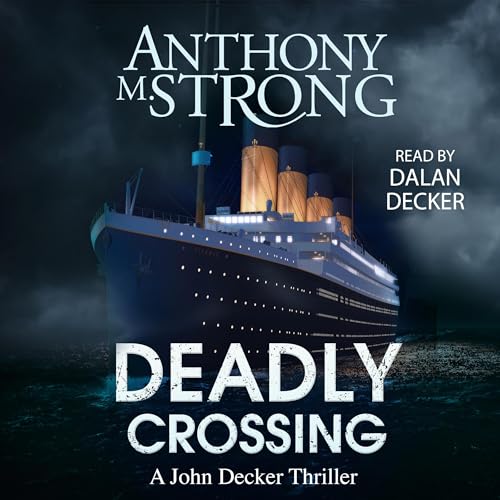 Deadly Crossing by Anthony M. Strong episode artwork