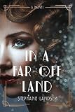 In a Far-Off Land