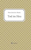 Tod im Heu 3732369331 Book Cover