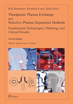 Paperback Therapeutic Plasma Exchange and Selective Plasma Separation Methods Book