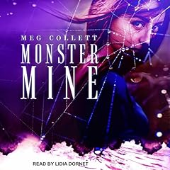 Monster Mine Audiolibro Por Meg Collett arte de portada