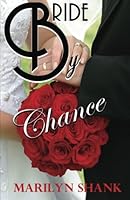 Bride By Chance 1490469389 Book Cover