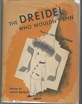 Hardcover The Dreidel Who Wouldn't Spin Book