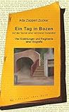  Ein Tag in Bozen: Auf den Spuren einer verlorenen Generation