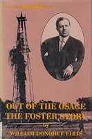 Out of the Osage : The Foster Story 0865460841 Book Cover