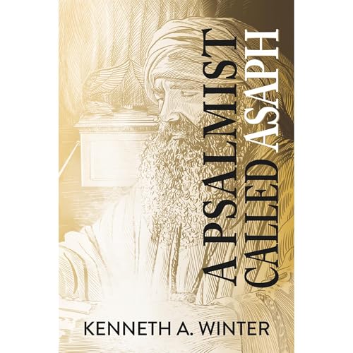 A Psalmist Called Asaph by Kenneth Winter episode artwork