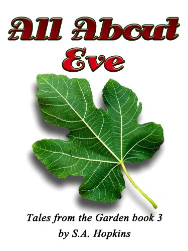 All About Eve (Tales from the Garden Book 3)