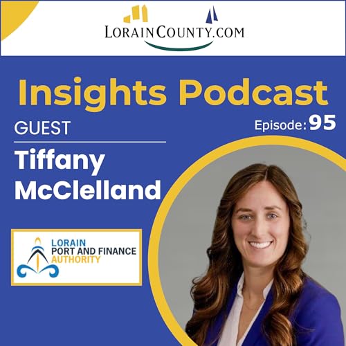 E95: Tiffany McClelland - Lorain Port and Finance Authority