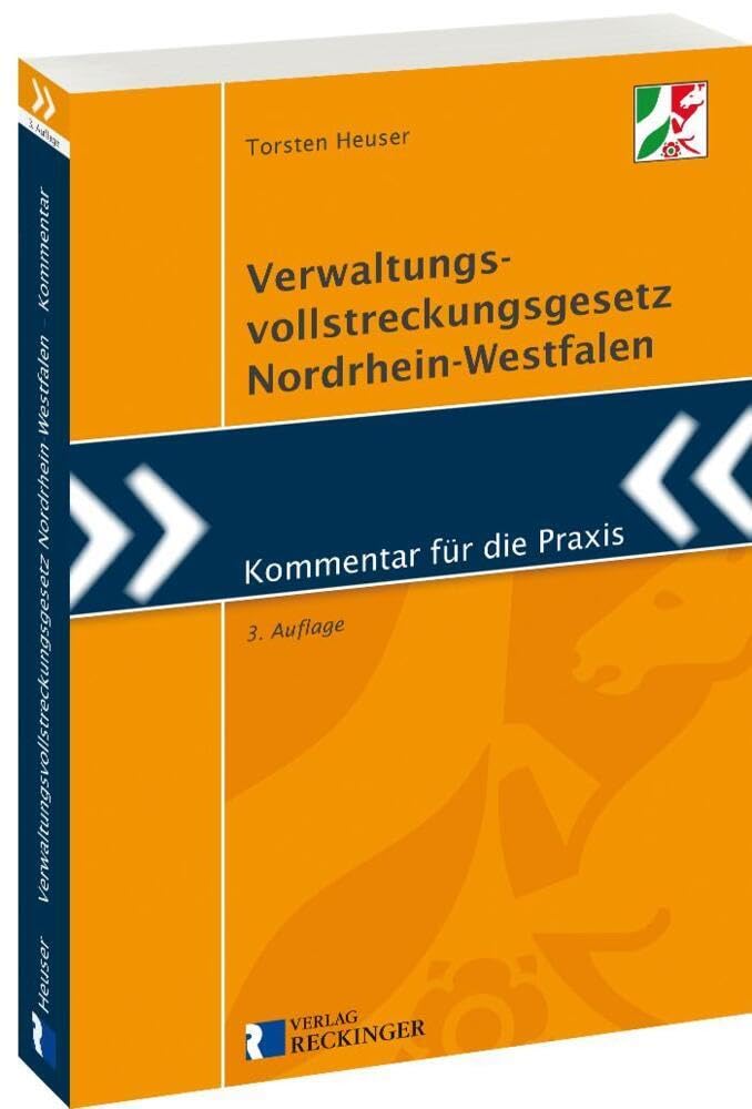 Verwaltungsvollstreckungsgesetz Nordrhein-Westfalen: Kommentar für die Praxis