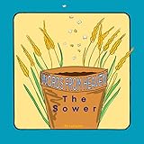 Words from heaven - The Sower: Parables Jesus Told -  Independently published