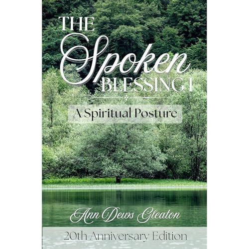 The Spoken Blessing 1 Audiobook By Ann Dews Gleaton cover art