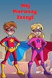 klasyayin 4 canli mac izle bein sports max  Mój Pierwszy Zeszyt: Idealny do nauki pisania i do I klasy, Super bohater, Nauka pisania literek i cyfr,: Zeszyt dla dzieci do pisania, Zeszyt w Linie ... Stron, Zeszyt do szkoły, Zeszyt w 3 linie,