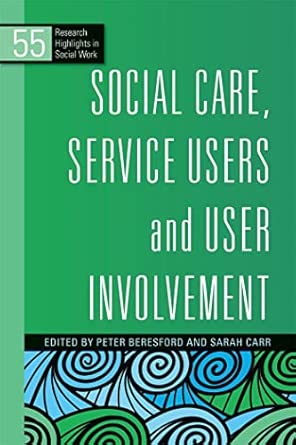 Social Care, Service Users and User Involvement-Wow! eBook