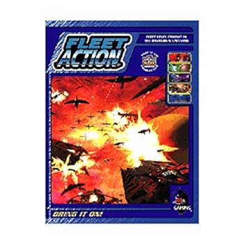 Paperback Fleet Action: Bring It On!, 2nd Edition (Babylon 5 Wars) Book