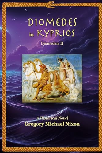 Bild: Diomedes in Kyprios (Diomedeia Series, Band 2) f�r 13,61 EUR bei amazon.de