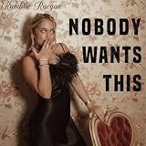 Nobody Wants This