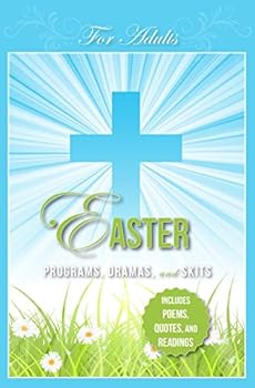 Paperback Easter Programs Dramas and Skits for Adults Book