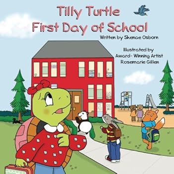 Paperback Tilly Turtle: First Day of School Book
