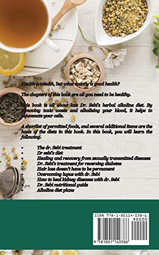 Dr. Sebi Detox Diet: Treatments and Cures for STDs, Detox Diets, Herpes, HIV, Diabetes, Lupus, Hair Loss, Cancer, Kidney, and Other Diseases. - Thumbnail 2