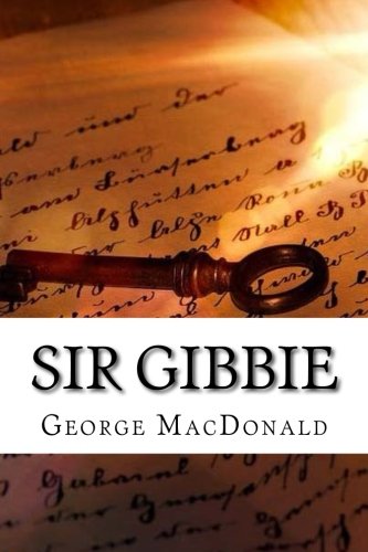 Sir Gibbie 1548595527 Book Cover