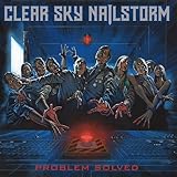 Clear Sky Nailstorm
