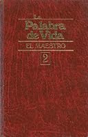 La Palabra de Vida – El Maestro, Vol 2 0829720014 Book Cover
