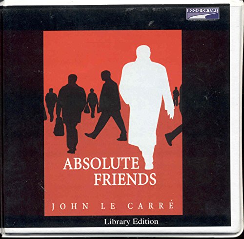 Absolute Friends 0736698922 Book Cover